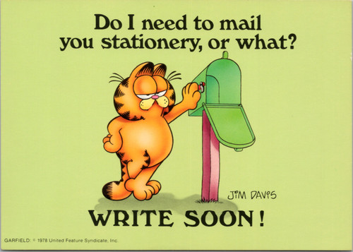 Do I need to mail you stationery or what? Write Soon