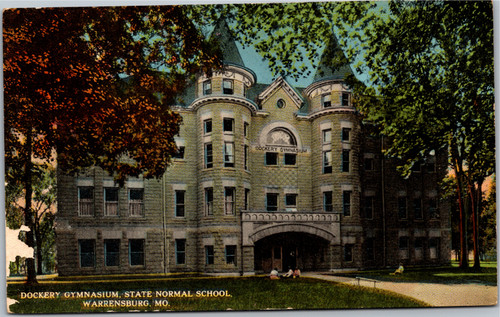 Postcard MO Warrensburg State Normal School Dockery Gymnasium