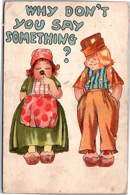 Postcard Dutch Boy Girl Why Don't You Say Something