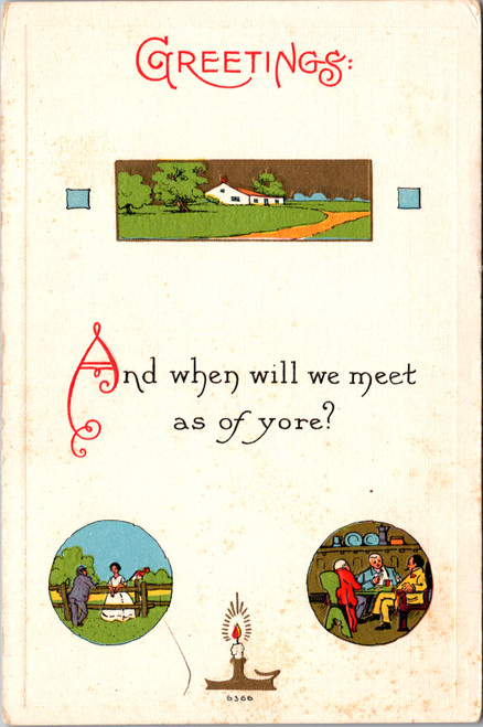 And when will we meet as of yore?