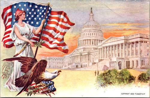 1906 Patriotic Postcard Lady Liberty with US Flag & Eagle, U.S. Capitol Washington DC
