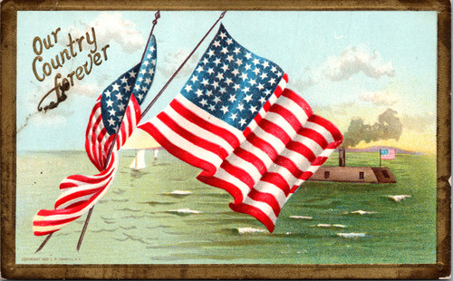 Our Country Forever flags and Naval Monitor Ship
