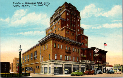 Knights of Columbus Club Hotel Gary Indiana The Steel City