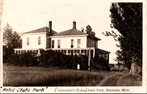 RPPC showing the Hotel State Park caretakers home at State Park in Manistee Michigan