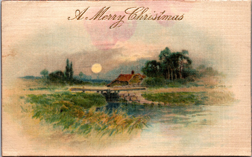 Silk Christmas postcard with moonlit river cottage and bridge scene