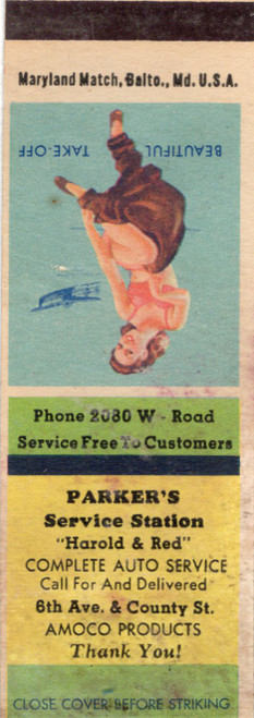Vintage Beautiful Take-Off pin-up matchbook cover advertising Parkers Service Station and AMOCO products

Rear of vint