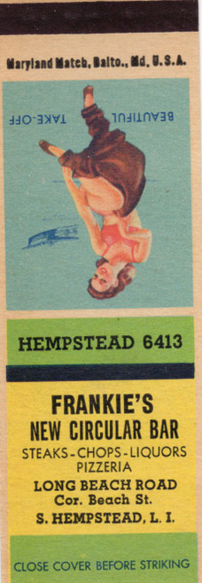 Vintage Frankies New Circular Bar matchbook from South Hempstead Long Island featuring Beautiful Take-Off pin-up artwork