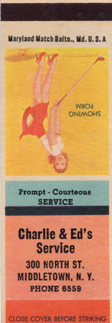 Vintage Charlie and Eds Service Middletown New York matchbook featuring pin-up artwork titled Showing Form