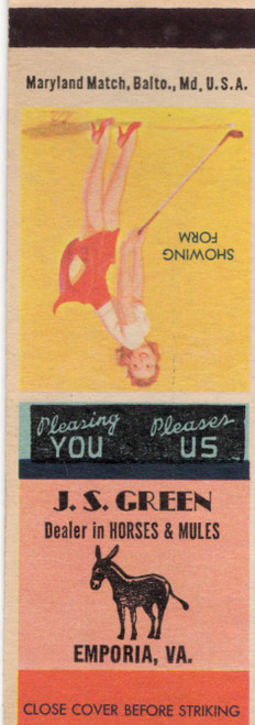 Vintage J S Green Emporia Virginia matchcover with Showing Form pin up golfer illustration and mule graphic