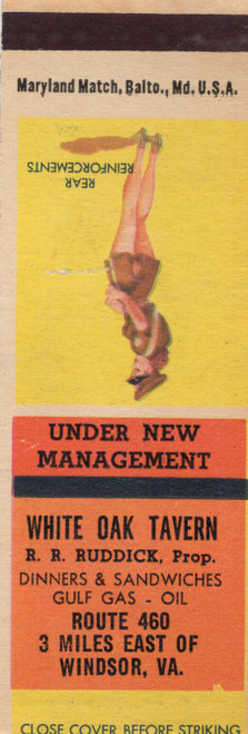 Vintage White Oak Tavern Windsor Virginia Route 460 matchcover with Rear Reinforcements pin up artwork