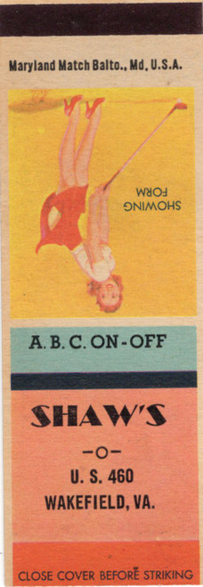 Vintage Shaws Wakefield Virginia U S 460 matchcover with Showing Form pin up artwork