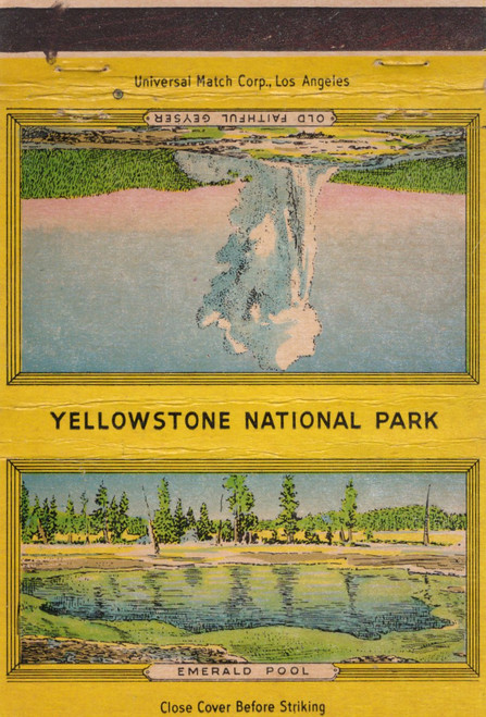 Vintage Yellowstone National Park Royal Flash billboard matchcover Emerald Pool Grotto Geyser illustration