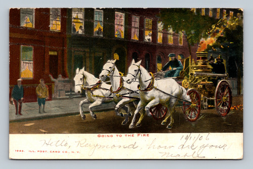 Going to the Fire postcard horse drawn steam fire engine firefighters responding to fire