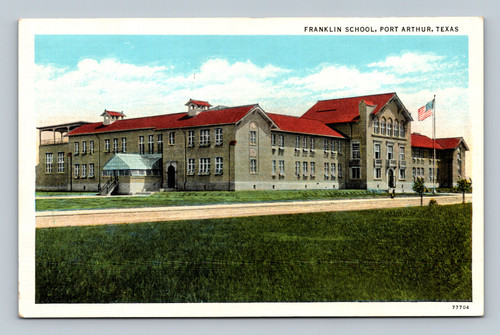 Franklin School Port Arthur Texas postcard vintage linen building