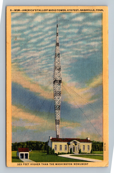 America's Tallest Radio Tower 878 Feet Nashville Tennessee 1948 Postcard