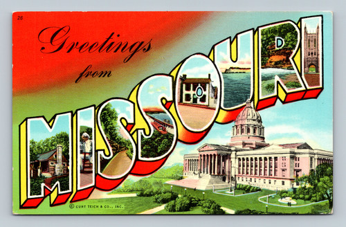 Greetings from Missouri postcard featuring Old Matt's Cabin, Mark Twain's Boyhood Home, Bagnell Dam, Lake of the Ozarks, and State Capitol