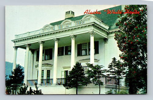 Alaska White House Governor's Mansion in Juneau postcard