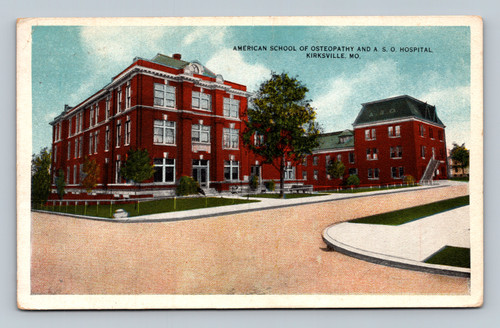 American School of Osteopathy and A. S. O. Hospital building postcard Kirksville MO