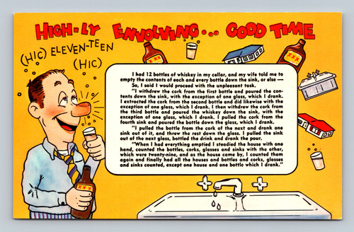 Vintage comic humor postcard with drunken man holding whiskey bottles and humorous Highly Evolving Good Time text artwork printed by Curteichcolor.