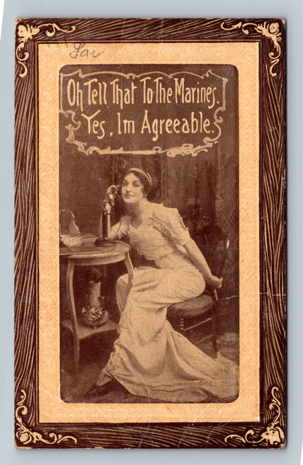 Oh Tell That To The Mariner antique postcard postmarked APR 25 1913