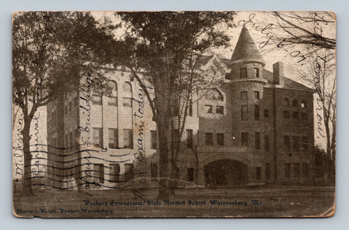 Dechery Gymnasium State Normal School Building Warrensburg postcard