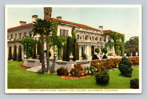Henry E. Huntington Library and Art Gallery San Marino California postcard