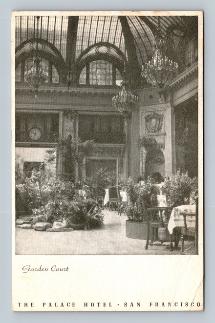 Garden Court at The Palace Hotel San Francisco postcard with WWII stamp