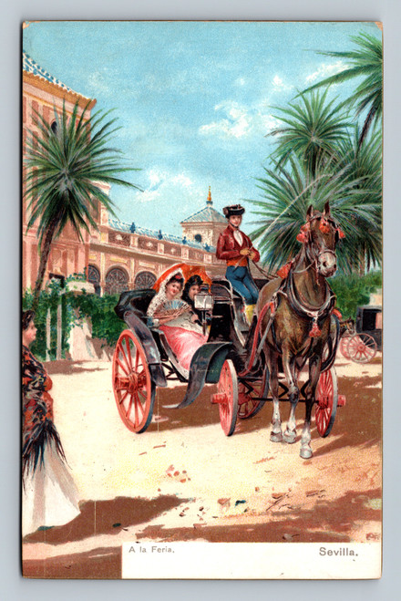 A la Feria street scene in Sevilla Spain vintage postcard by Stengel & Co.