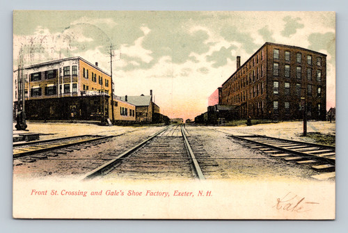 Front St. Crossing and Gale's Shoe Factory Exeter NH vintage postcard