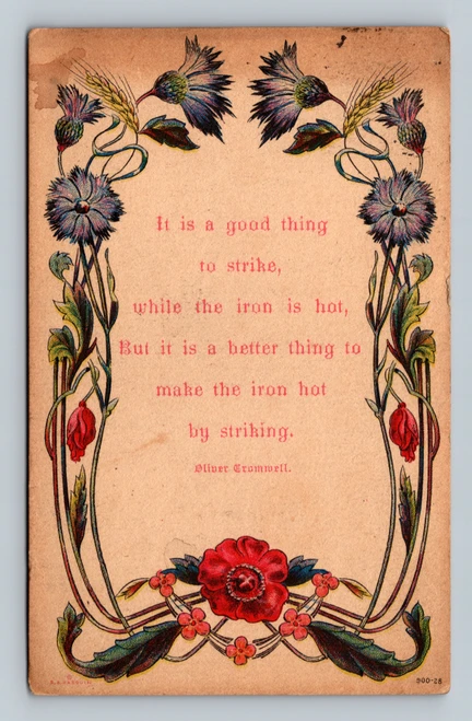 Postcard with quotation about striking while the iron is hot by R.G.HASQUIN