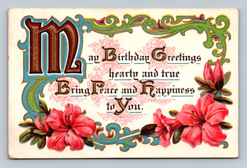 Birthday greetings postcard with heartfelt wishes postmarked 1911