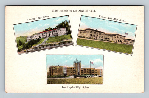 High Schools of Los Angeles including Lincoln High School, Manual Arts High School, and Los Angeles High School