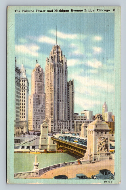 The Tribune Tower and Michigan Avenue Bridge Chicago postcard