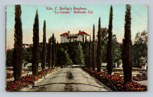 Edw. C. Sterling's Residence La Casada Redlands California 1913 postcard