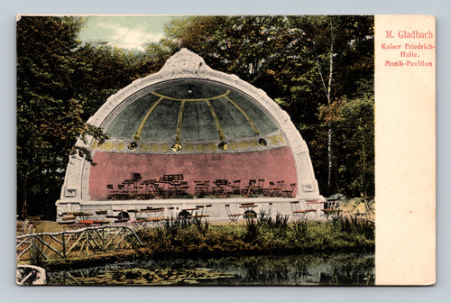 Kaiser Friedrich-Halle Musik-Pavillon in Mönchengladbach Germany 1906 postcard