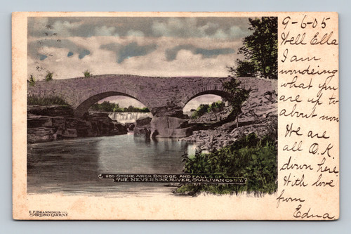 Stone Arch Bridge and Falls of the Neversink River in White Sulphur Springs NY postcard
