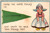 Early comic postcard reading Dere iss some folks in Garrattsville with cartoon Dutch girl