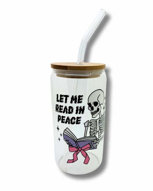 Let Me Read In Peace Glass Cup