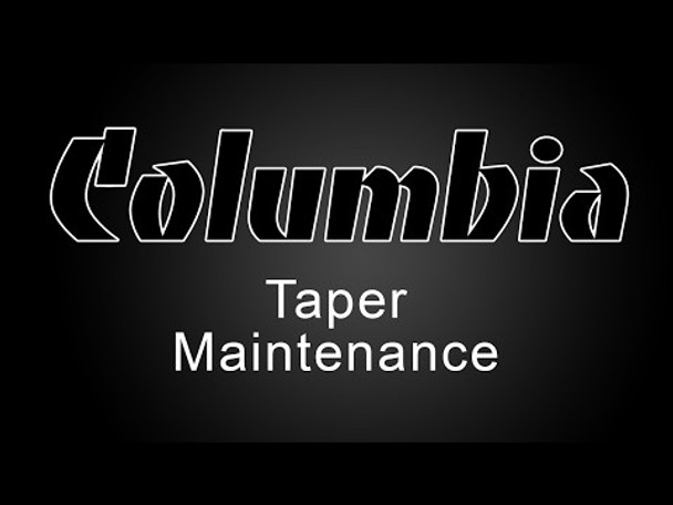 Columbia Taper Maintenance Kit