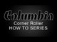 Columbia Corner Roller