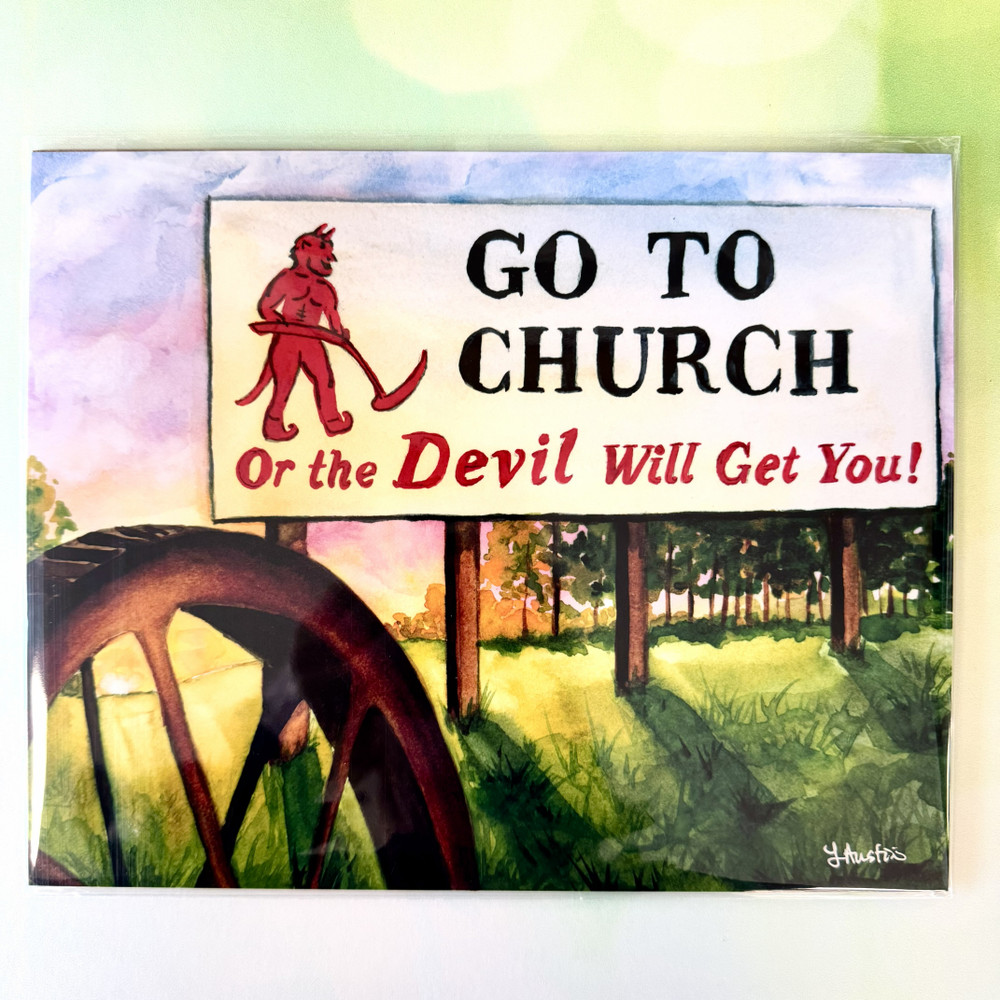 Go to Church or the Devil Will Get You sign art print, Alabama roadside art, Southern humor wall decor, Prattville Alabama print, unique Alabama gift