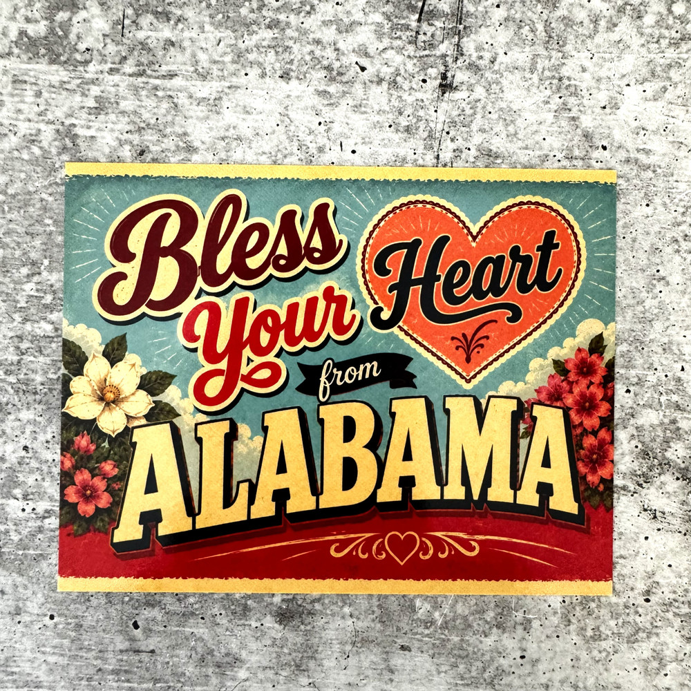 Bless Your Heart from Alabama postcard featuring vintage Southern artwork, colorful Alabama souvenir postcard, designed in Alabama, collectible travel keepsake, Southern gift