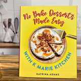 No Bake Desserts Made Easy Recipe Book