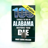 100 Things to do in Alabama before you die