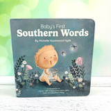 Baby’s First Southern Words board book with colorful illustrations for infants