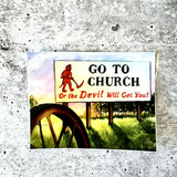 Alabama “Go to Church” billboard sticker inspired by Prattville roadside sign, waterproof vinyl decal for laptop, water bottle, car window, Southern souvenir