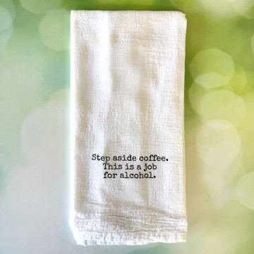 Job for Alcohol Tea Towel