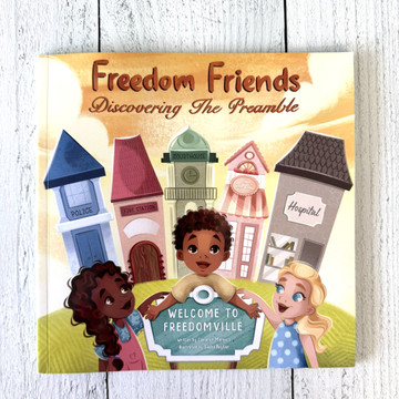Freedom Friends - Discovering the Preamble