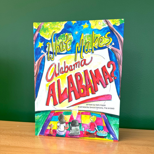 What Makes Alabama Alabama book cover featuring Alabama landmarks and Southern culture gift book