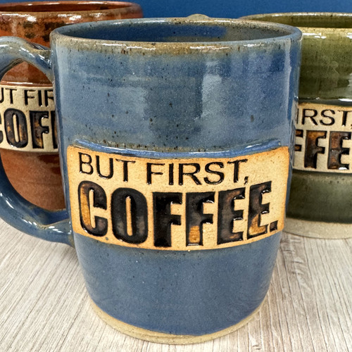 Nelson Mug - But First, Coffee